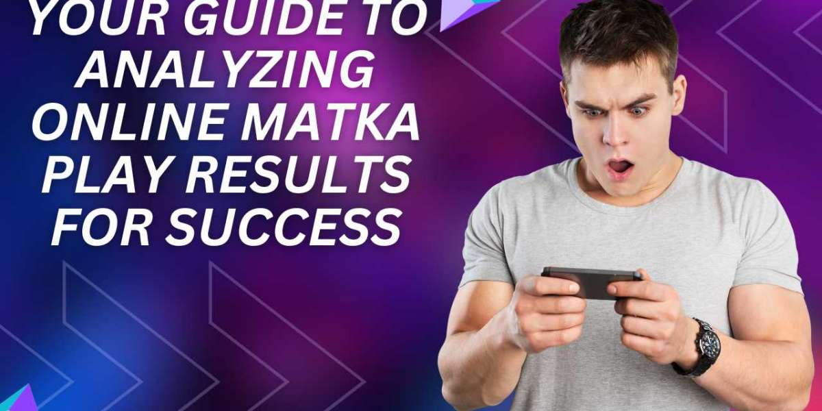 Your Guide to Analyzing Online Matka Play Results for Success